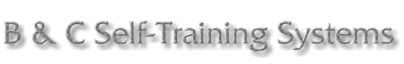 B & C Self-Training Systems Courses
